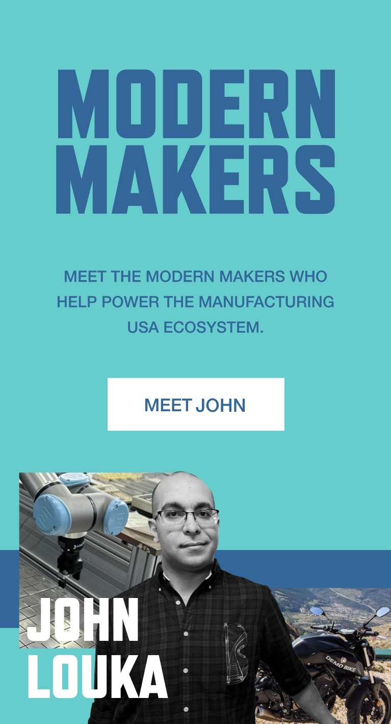 Graphic for Modern Makers with picture of John Louka