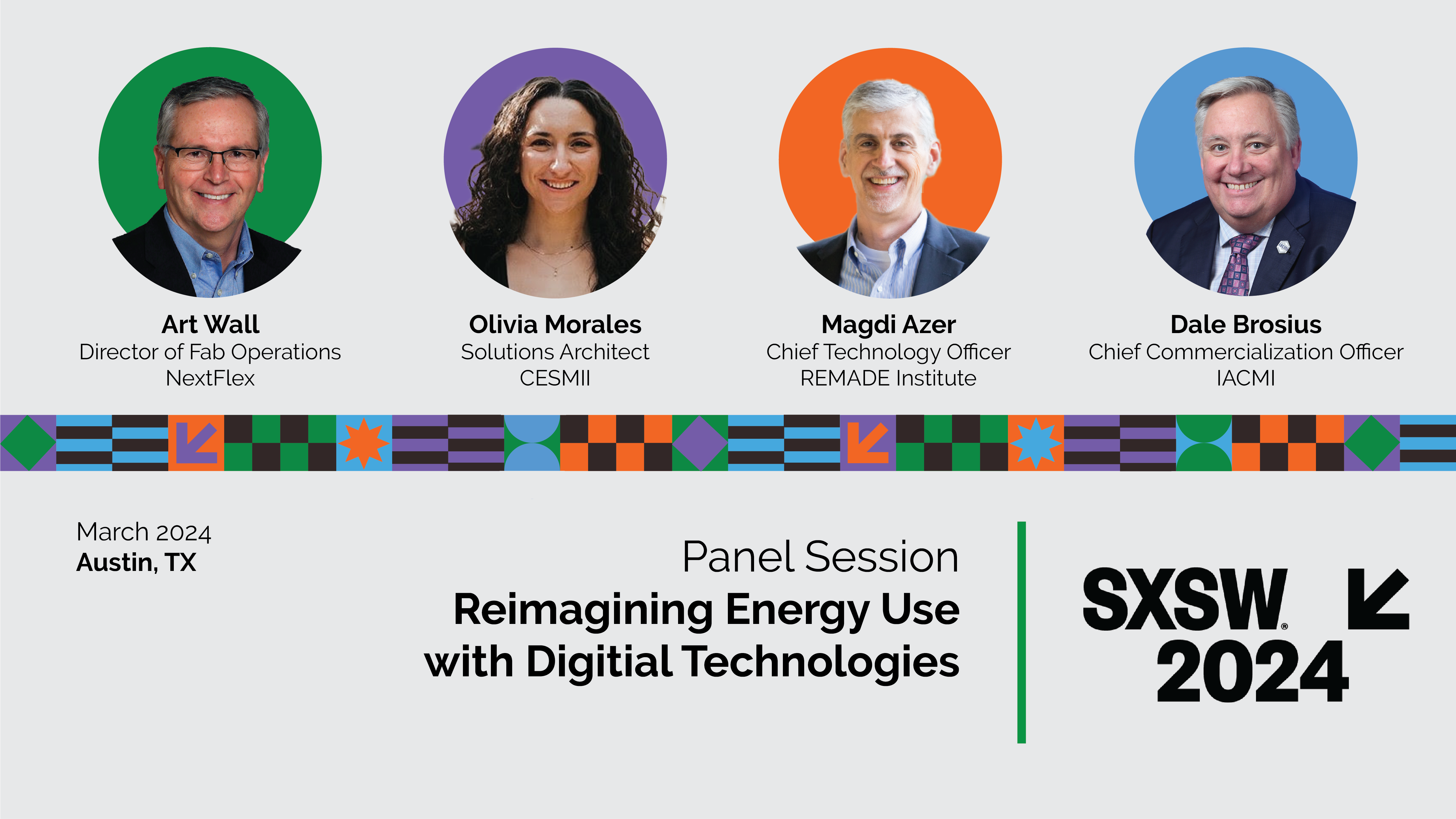 Graphic depicting the four panelists for SXSW 2024 PanelPicker. Panel title: Reimagining Energy Use with Digital Technologies