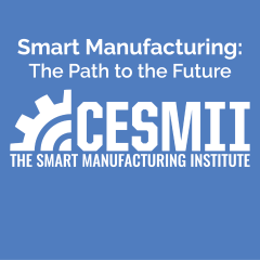 Thumbnail graphic: CESMII Smart Manufacturing: The Path to the Future