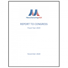 Manufacturing USA Annual Report To Congress FY2019 final Cover