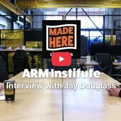 Screen grab of the Youtube thumbnail for the Made Here Series featuring the ARM Institute's Jay Douglass