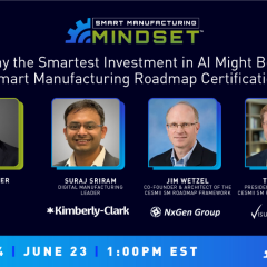 Screengrab of the CESMII Smart Manufacturing Mindset Podcast graphic. Episode 24: Smart Manufacturing Mindset™: Why the Smartest Investment in AI Might Be a SM Roadmap Certification