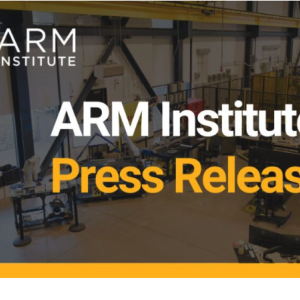 ARM Institute Press Release Graphic