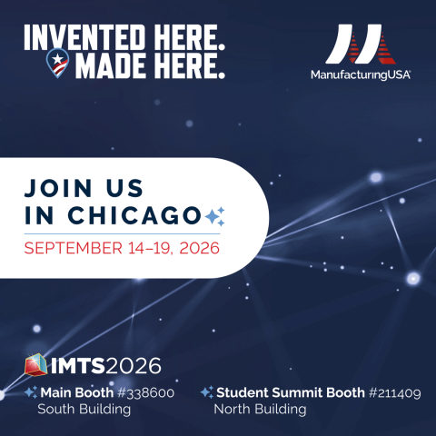Graphic for Manufacturing USA presence at IMTS in Chicago.