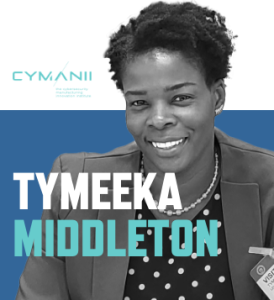 Image of Tymeeka Middleton with CyManII logo
