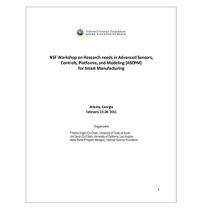 Image of the report cover for the Research needs in Advanced Sensors, Controls, Platforms, and Modeling for Smart Manufacturing