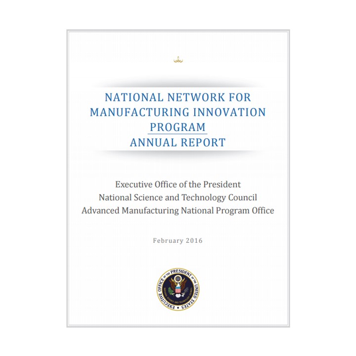 Image of the report cover for the National Network for Manufacturing Innovation (NNMI) Program Annual Report